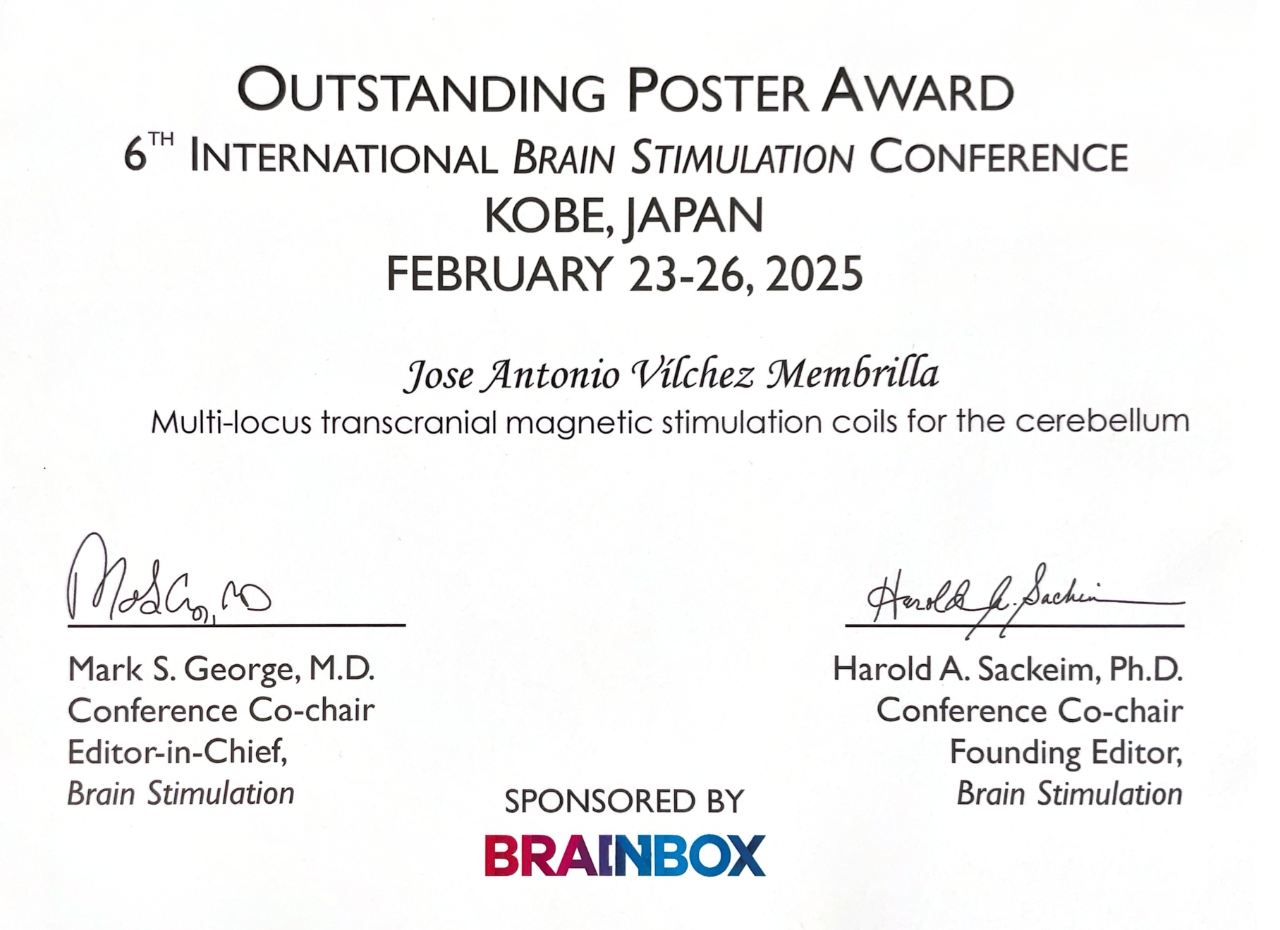 Outstanding Poster Award 6TH INTERNATIONAL BRAIN STIMULATION CONFERENCE